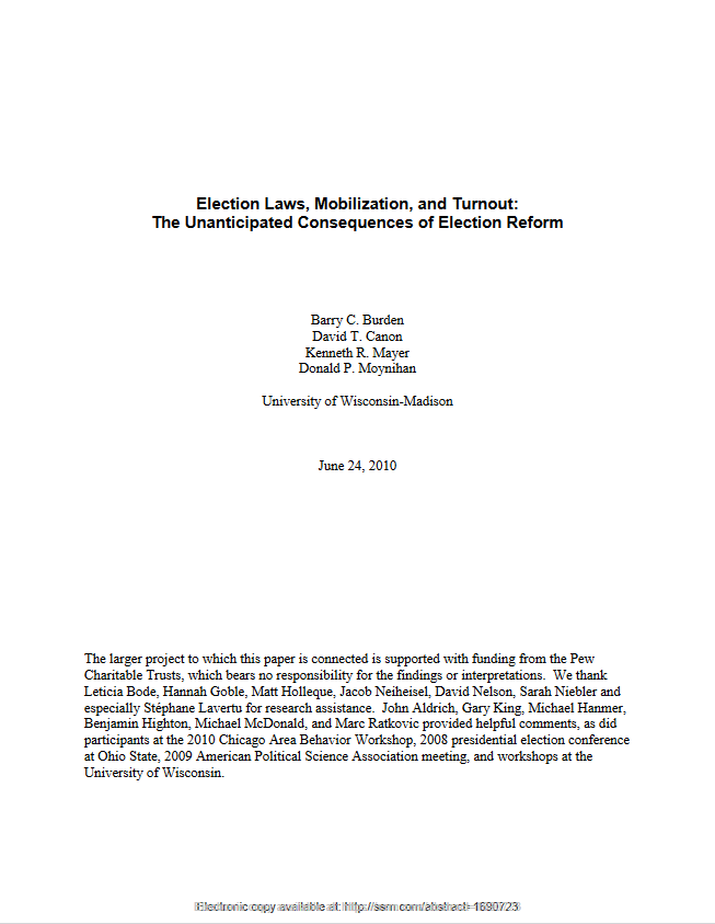 Election Laws, Mobilization, and Turnout: The Unanticipated Consequences of Election Reform